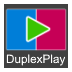 DuplexPlay