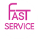 Fast Service